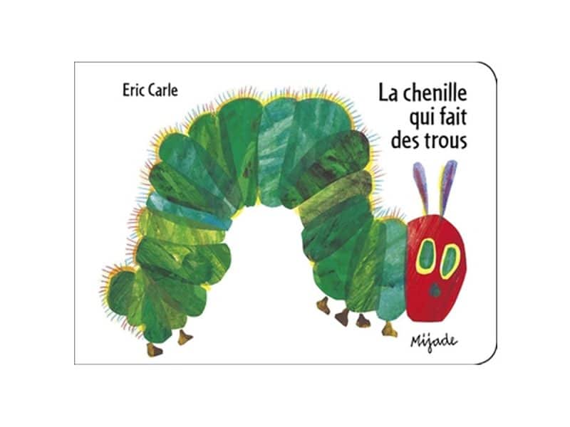La chenille qui fait des trous