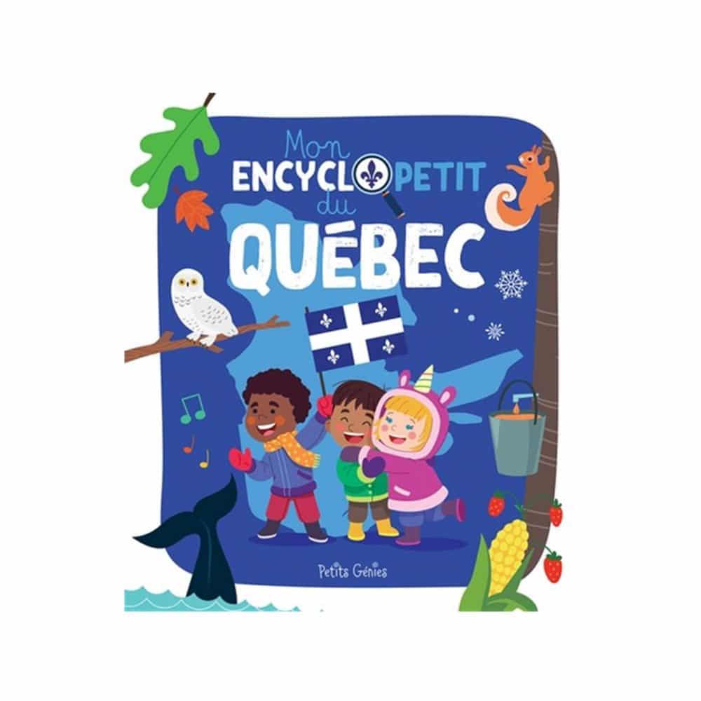 Mon encyclopetit du Québec