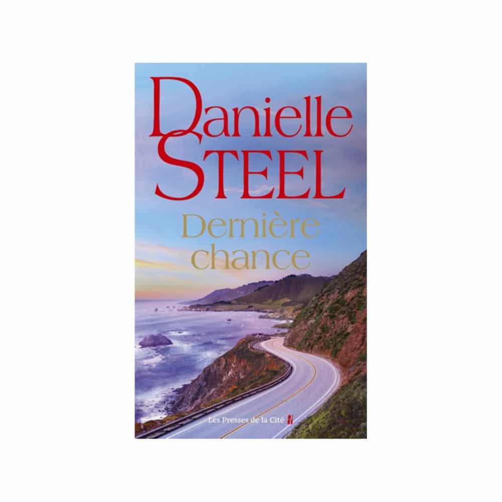 Dernière chance Danielle Steel