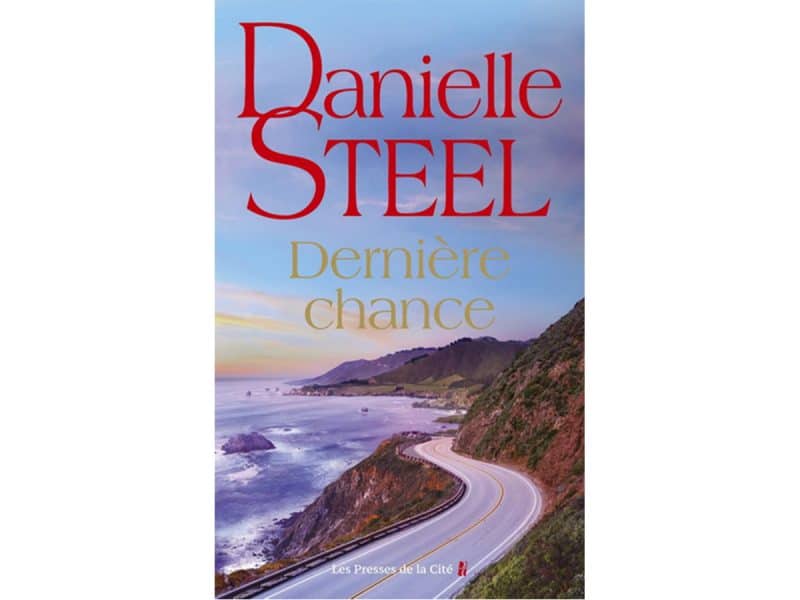 Dernière chance Danielle Steel