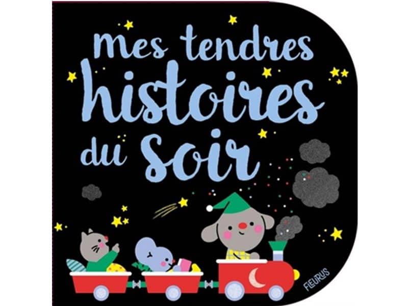 Mes tendres histoires du soir