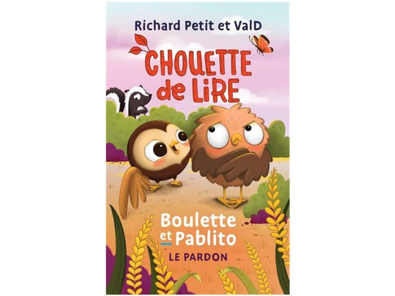 Boulette et Pablito Le pardon Chouette de lire