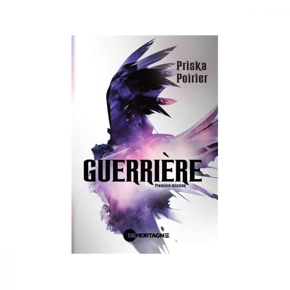 Guerrière T.01 Première mission