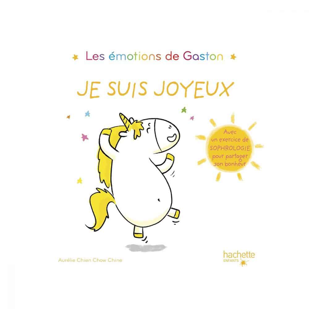 Les émotions de Gaston Je suis joyeux