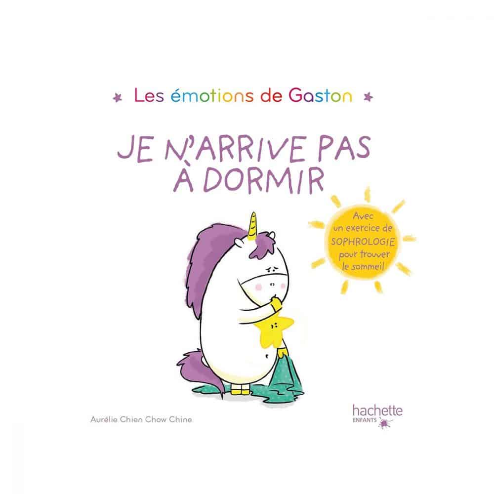 Les émotions de Gaston Je n'arrive pas à dormir