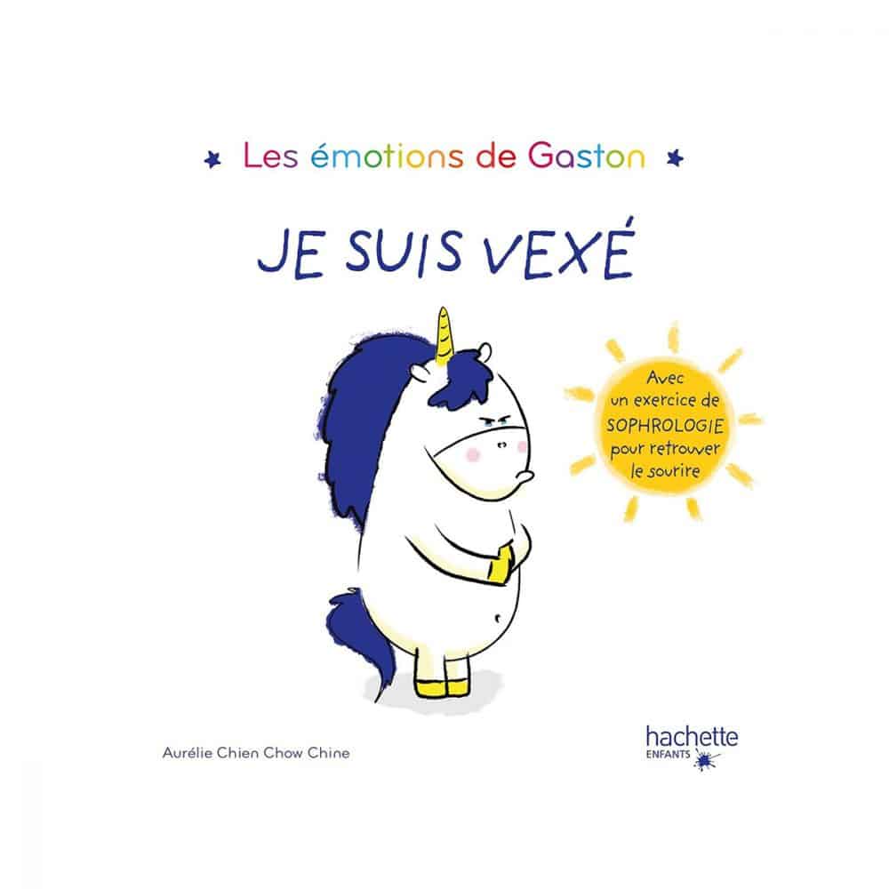 Les émotions de Gaston Je suis vexé