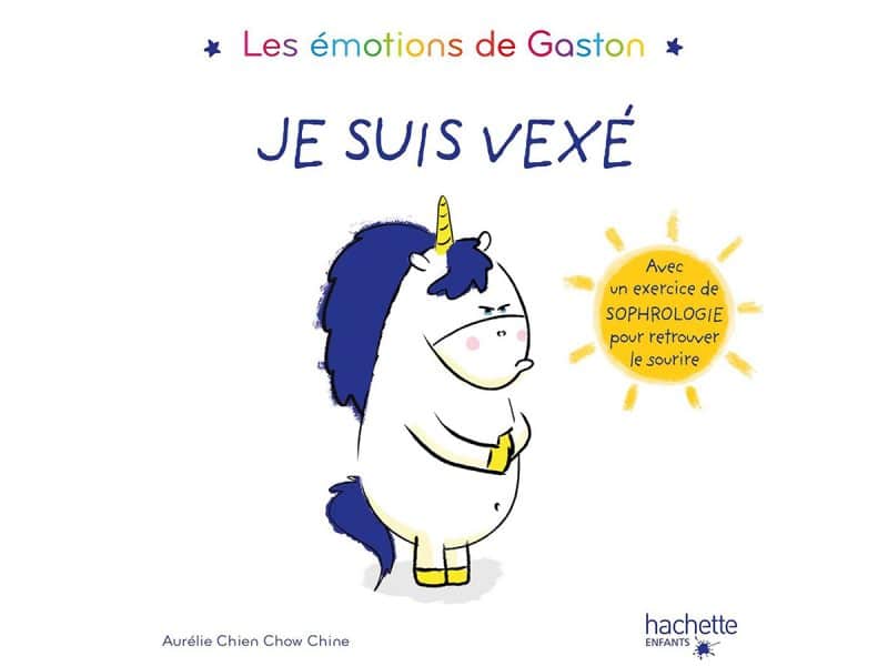 Les émotions de Gaston Je suis vexé