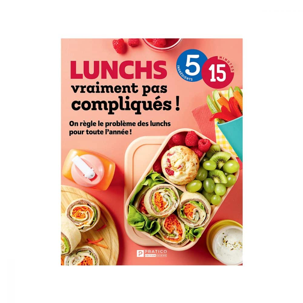 Lunchs vraiment pas compliqués!