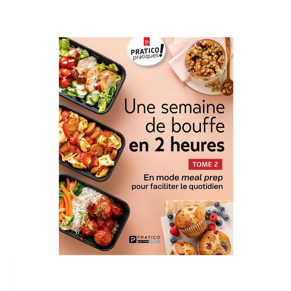 Une semaine de bouffe en 2 heures T.2