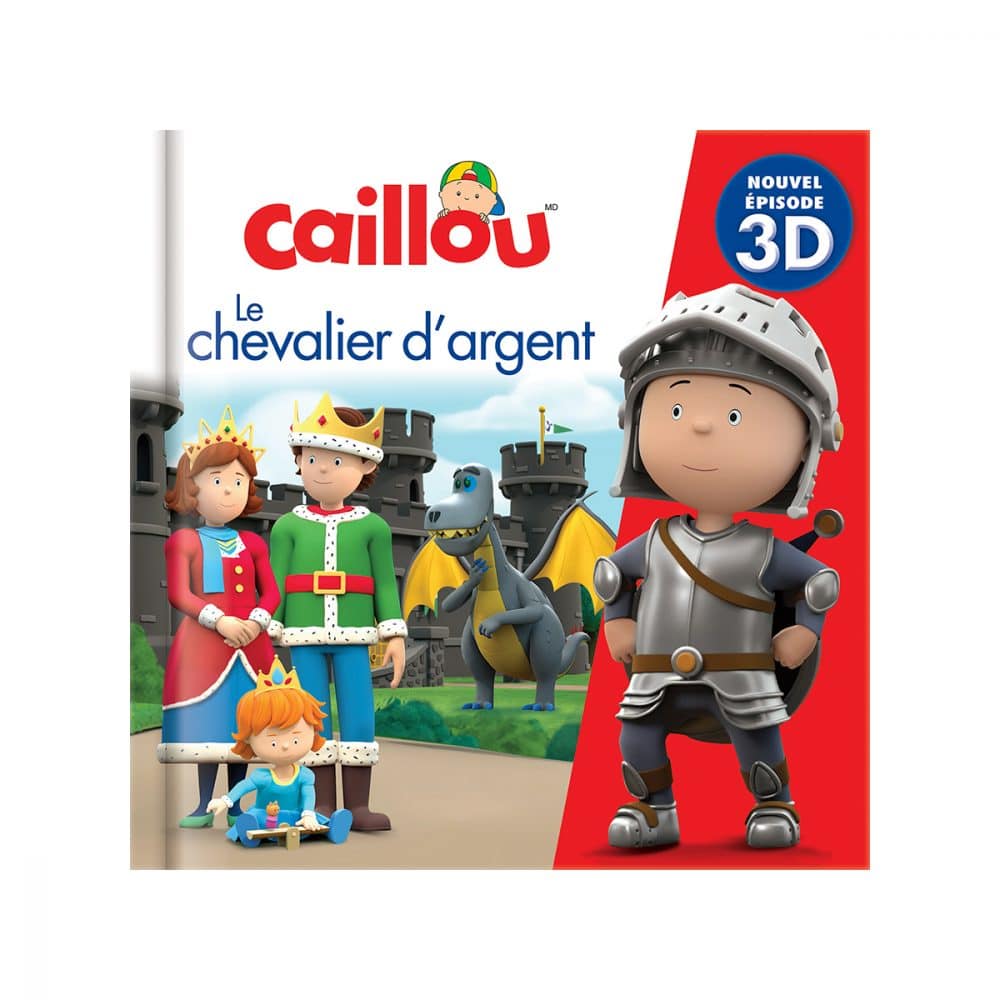 Caillou Le chevalier d'argent