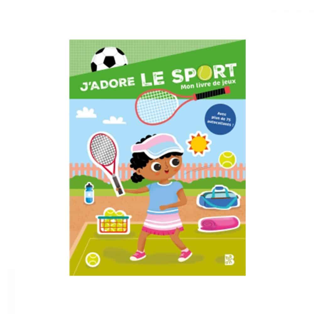 J'adore le sport! Mon livre de jeux