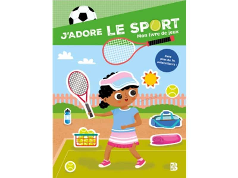 J'adore le sport! Mon livre de jeux