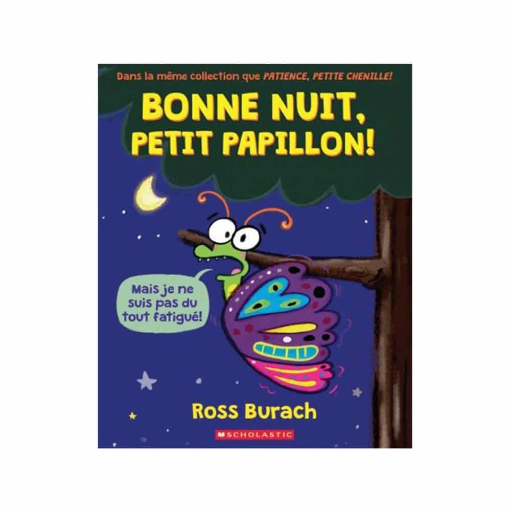 Bonne nuit, petit papillon!