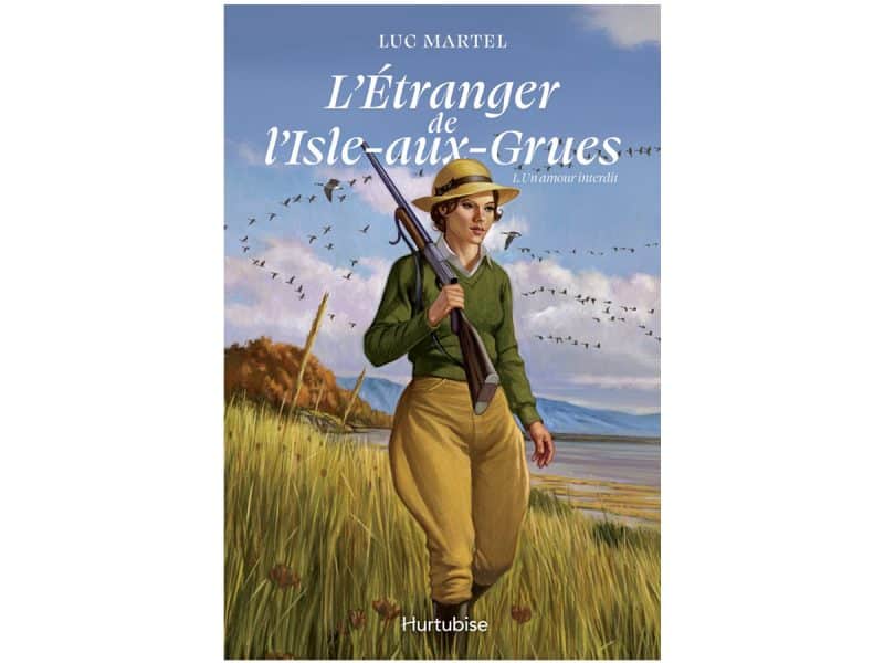 L'étranger de L'Isle-aux-grues T.01 Un amour interdit