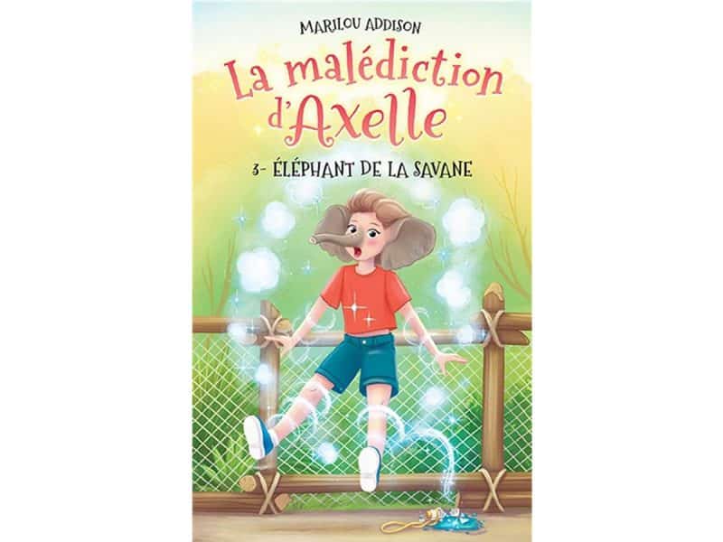 La malédiction d'Axelle T.3 Éléphant dans la savane