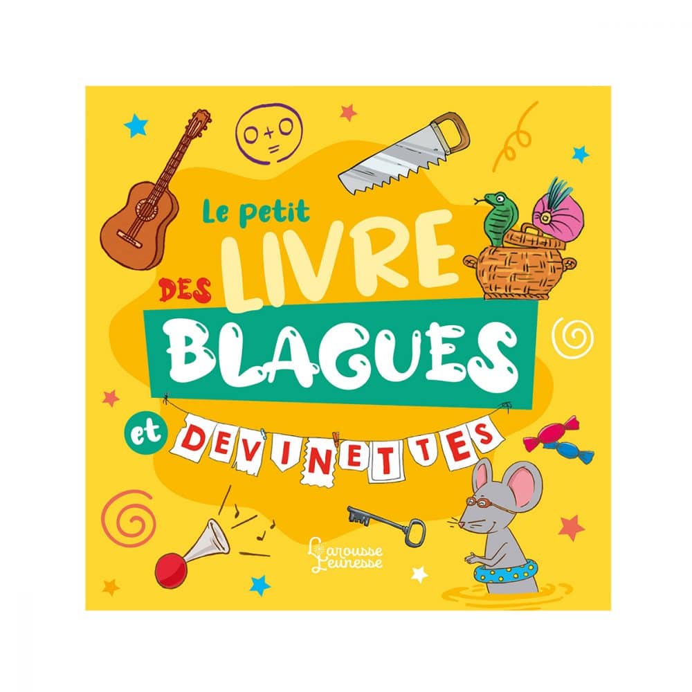 Le petit livre des blagues et devinettes
