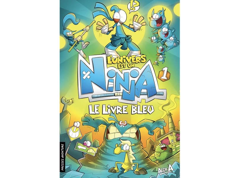 L'univers est un Ninja Le livre bleu