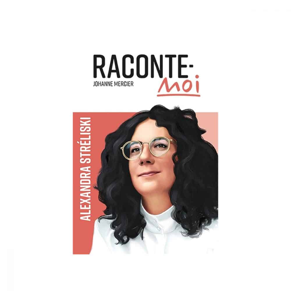 Raconte-moi T.64 Alexandra Stréliski