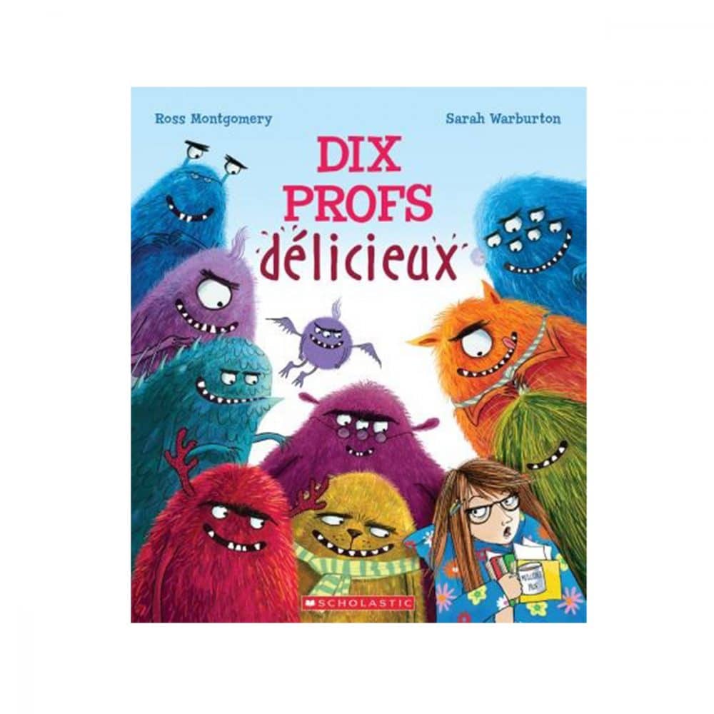 Dix profs délicieux