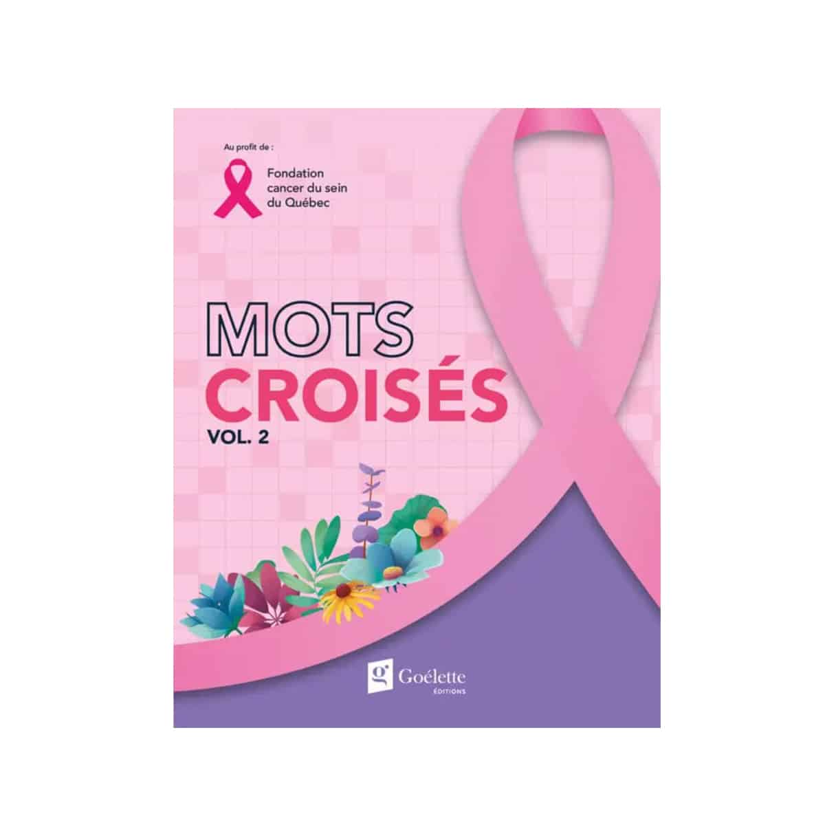 Mots croisés vol.2 Fondation cancer du sein