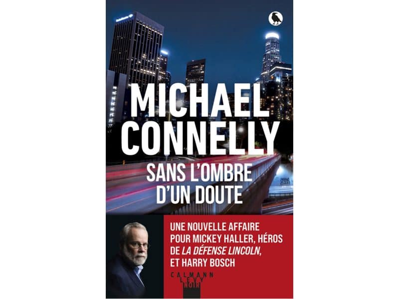 Sans l'ombre d'un doute Michael Connelly