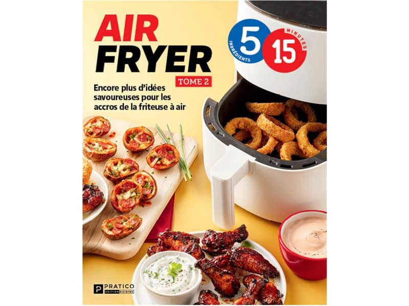 Air Fryer T.02 5 ingrédients 15 minutes