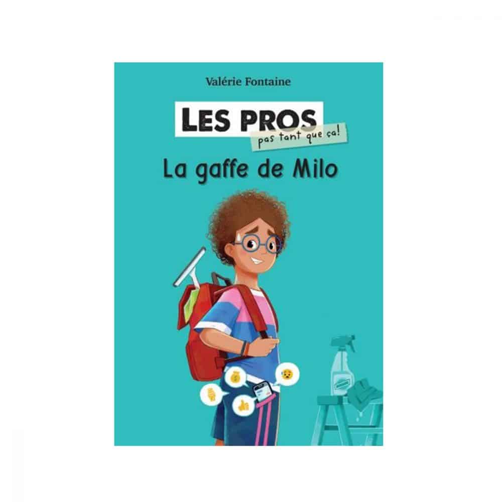 Les pros pas tant que ça! T.01 La gaffe de Milo