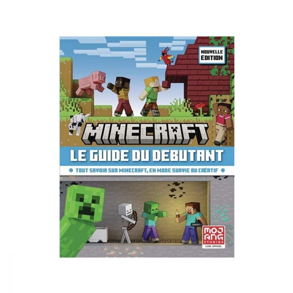 Minecraft Le guide du débutant
