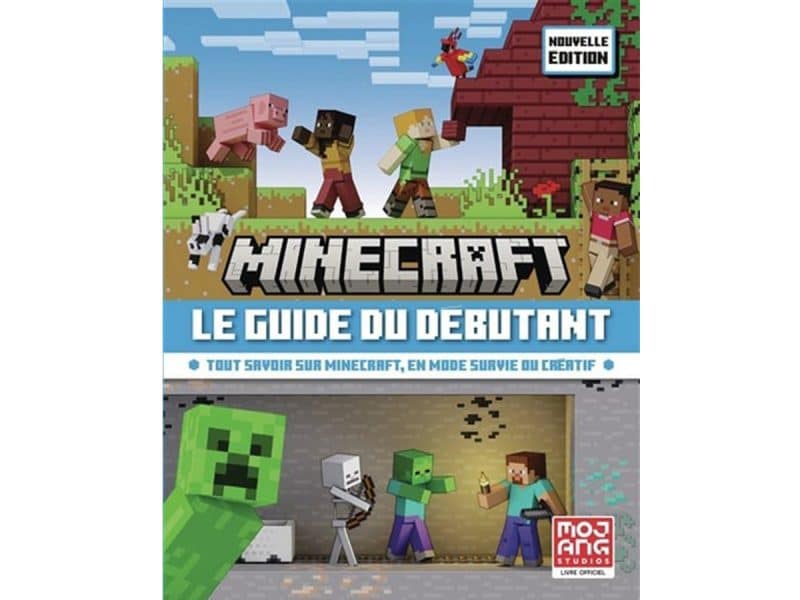 Minecraft Le guide du débutant