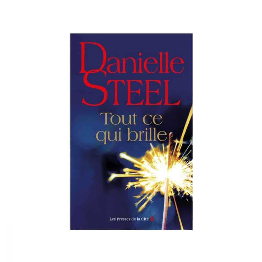 Tout ce qui brille Danielle Steel