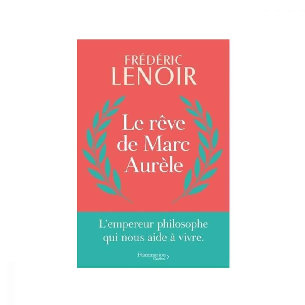 Le rêve de Marc Aurèle