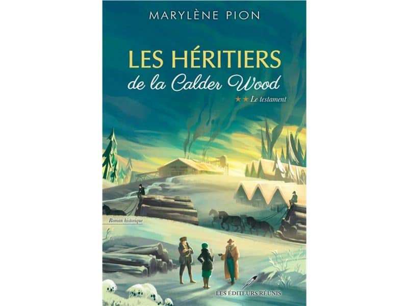 Les Héritiers de la Calder Wood T.2 Le testament