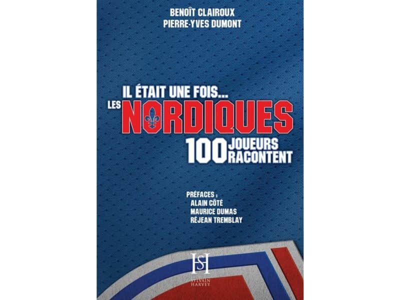 Il était une fois... Les Nordiques
