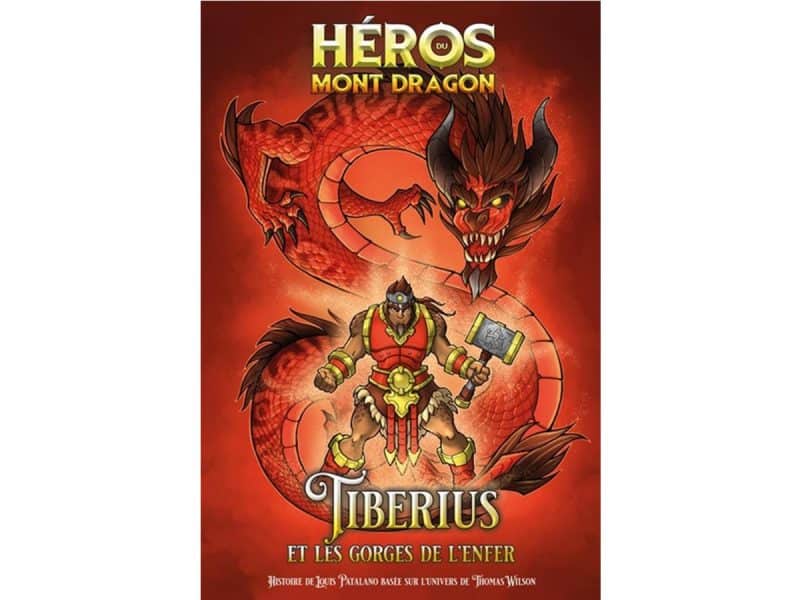 Héros du mont dragon T. 5 Tiberius et les gorges de l'enfer