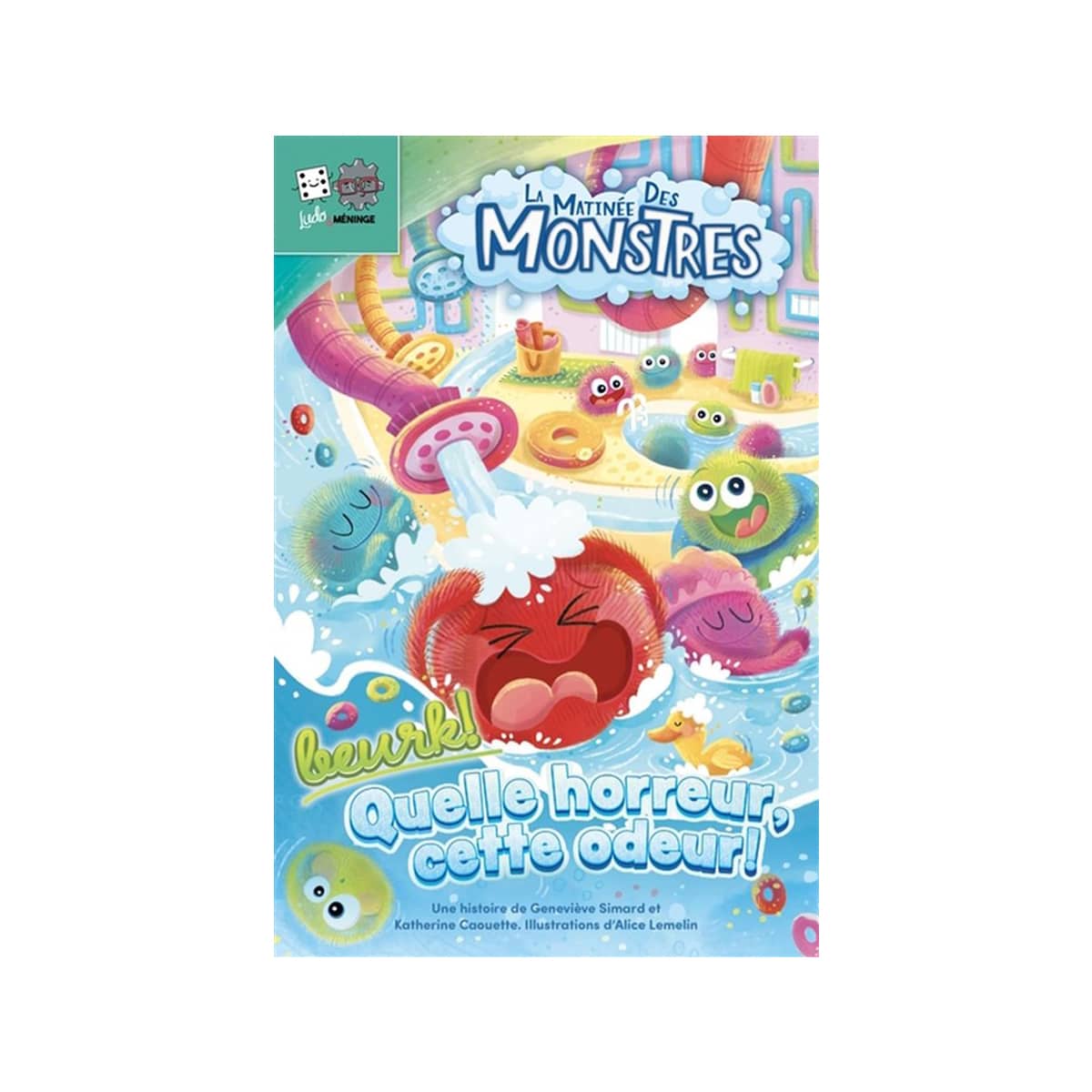 La matinée des monstres Beurk! Quelle horreur, cette odeur!