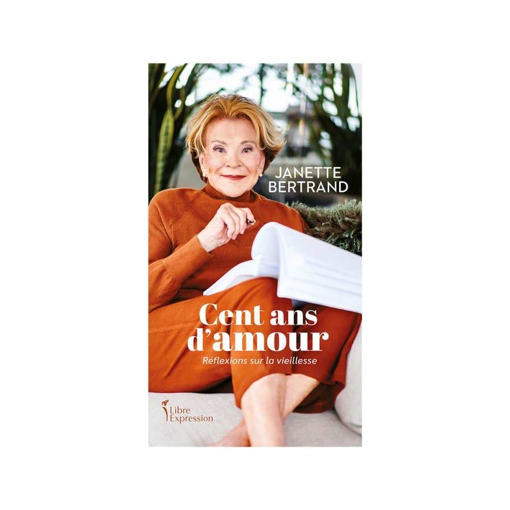 Cent ans d'amour Réflexions sur la vieillesse