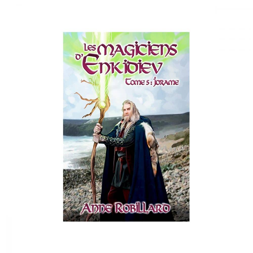 Les Magiciens d'Enkidiev T.05 Jorame