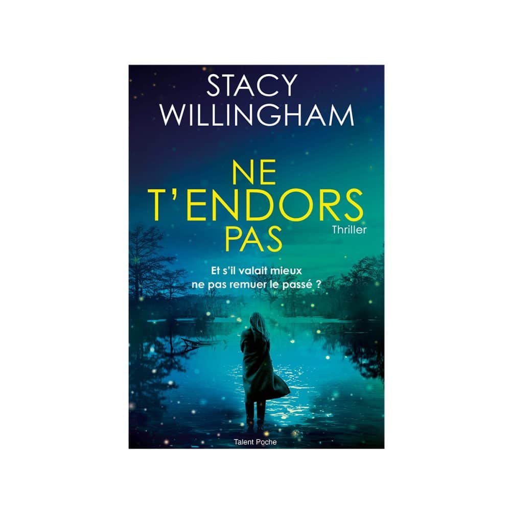 Ne t'endors pas