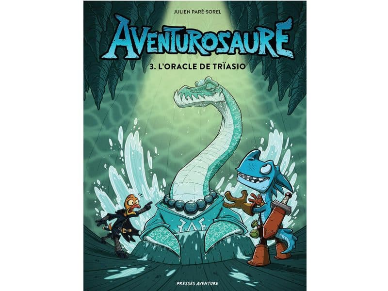 Aventurosaure T.3 L'oracle de Triasio