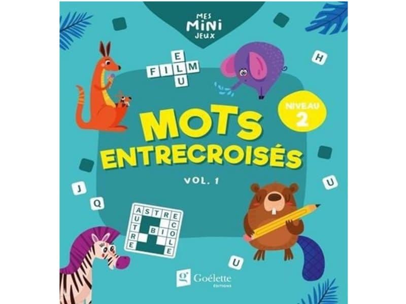 Mots entrecroisés Niveau 2 Vol. 1