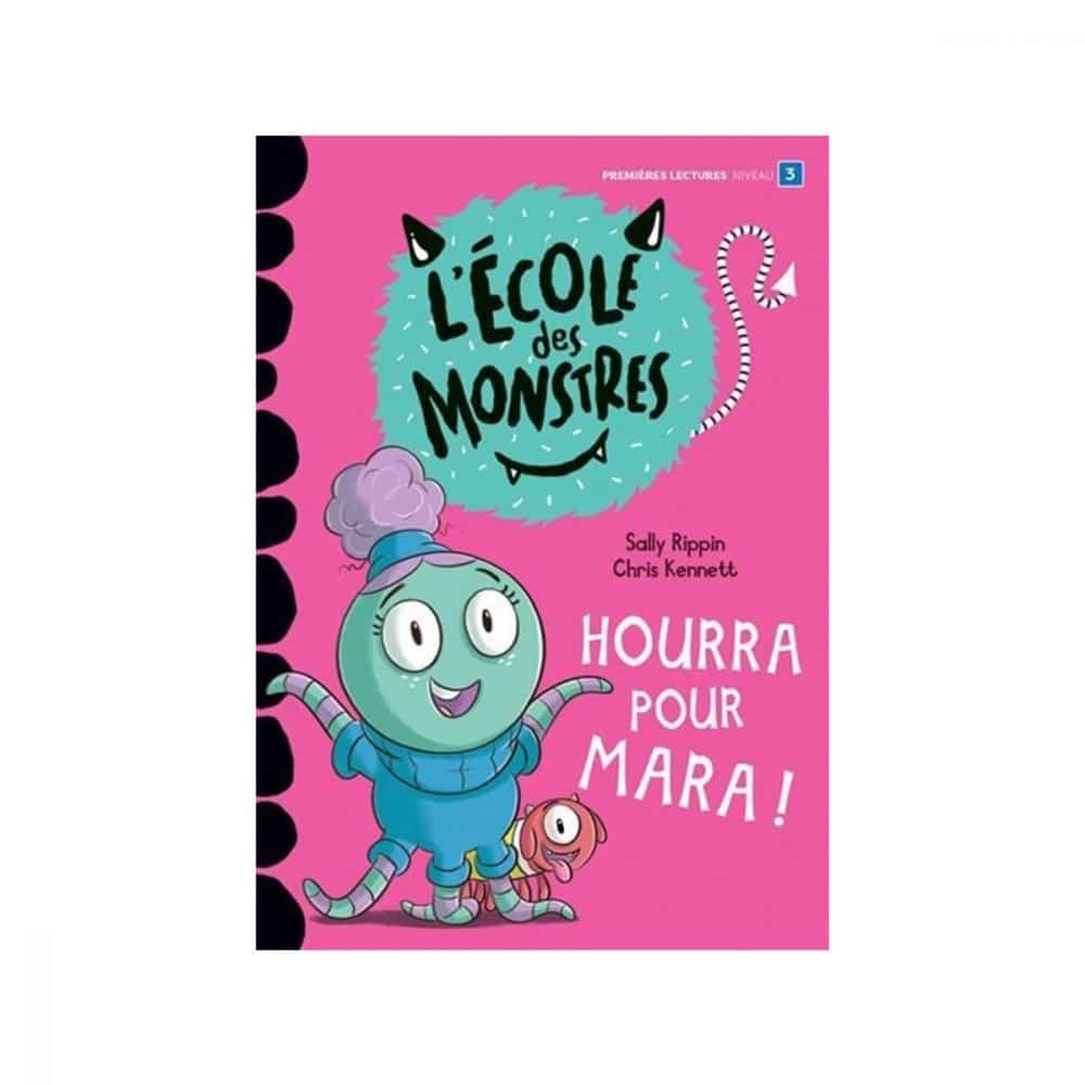 L'école des monstres Niv. 3 Hourra pour Mara!