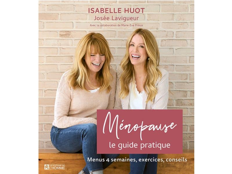 Ménopause Le guide pratique
