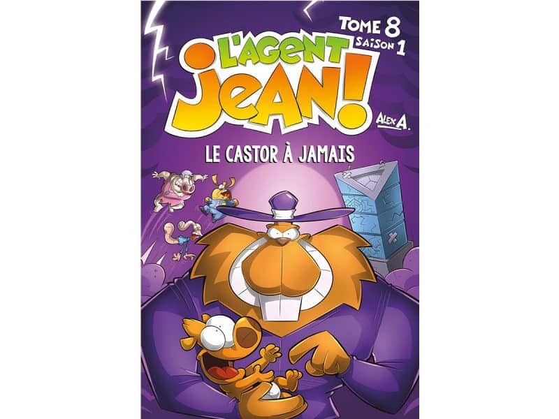 L'AGENT JEAN TOME 8 LE CASTOR À JAMAIS