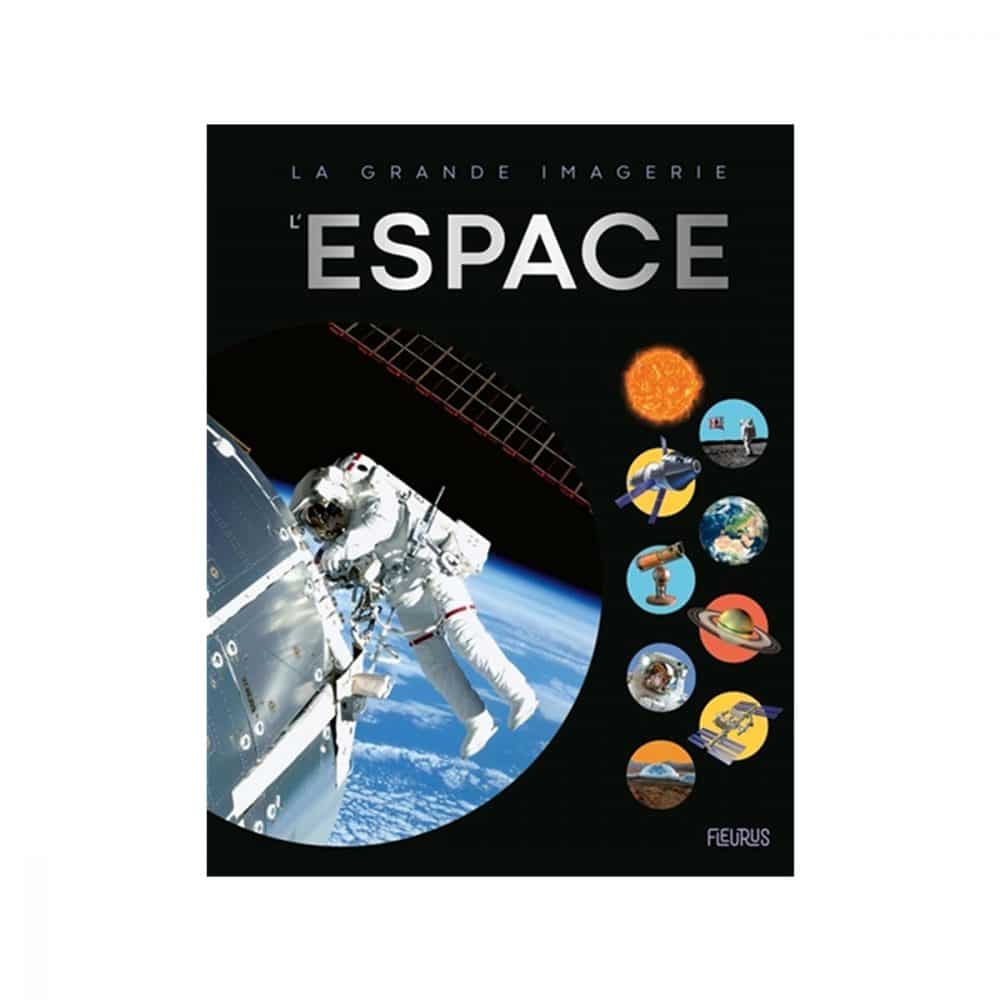 La grande imagerie L'espace