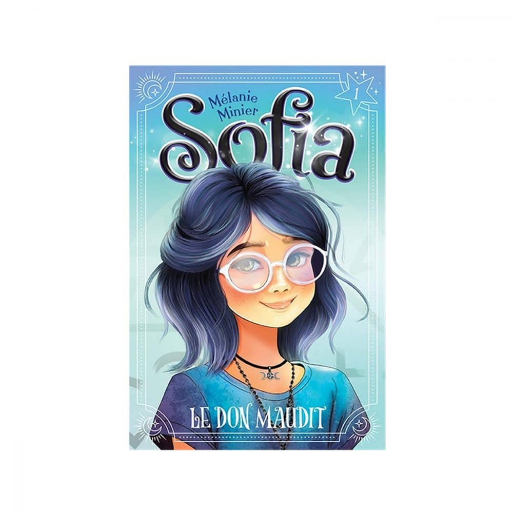 Sofia T.01 Le don maudit