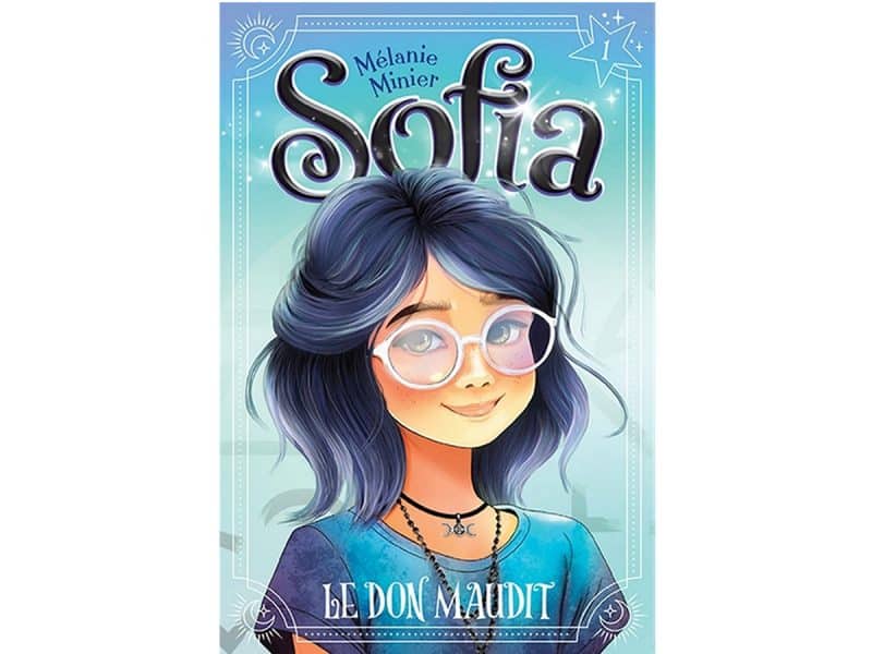 Sofia T.01 Le don maudit