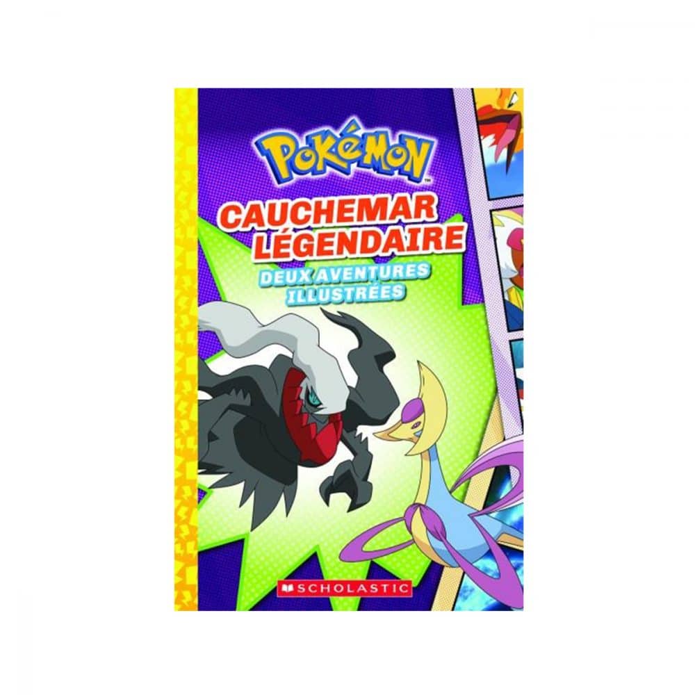 Pokémon Cauchemar légendaire 2 aventures illustrées
