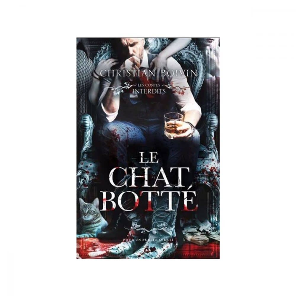 Le chat botté Les contes interdits