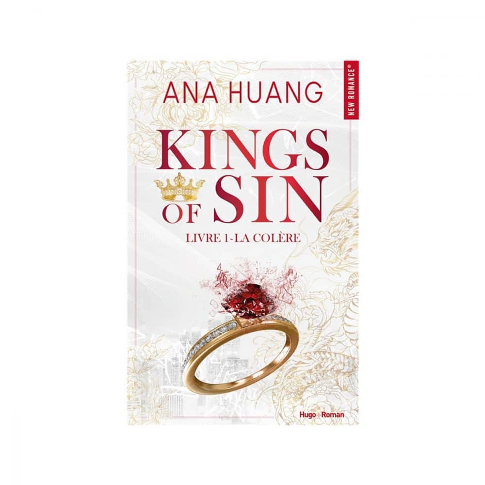 Kings of Sin T.01 La colère