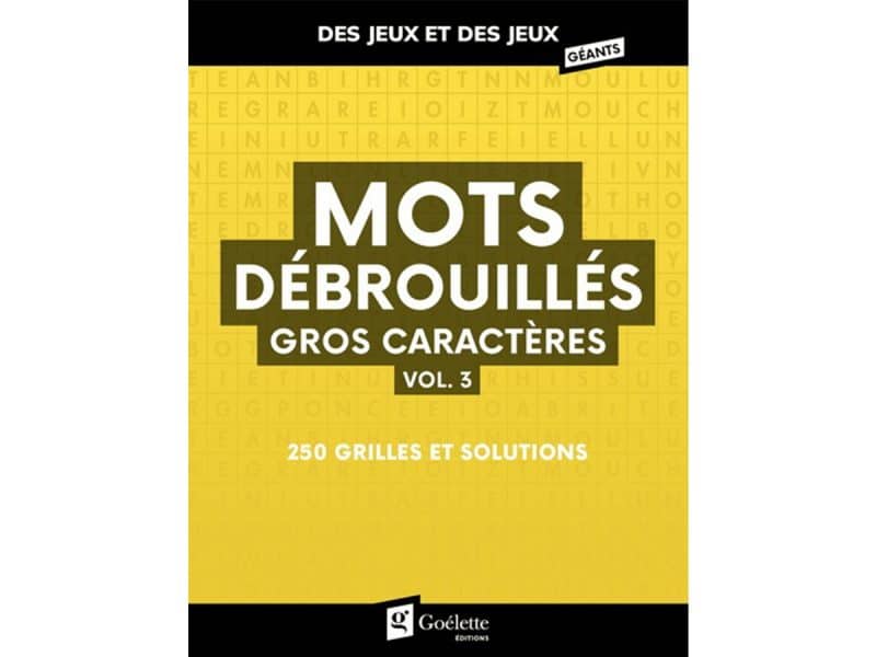 Mots débrouillés gros caractères vol.3